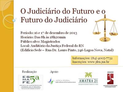 Imagem: Curso "O Judiciário do Futuro e o Futuro do Judiciário"